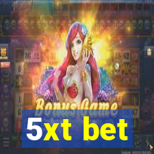 5xt bet