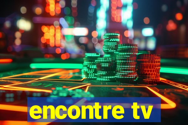 encontre tv