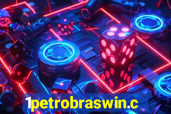 1petrobraswin.com