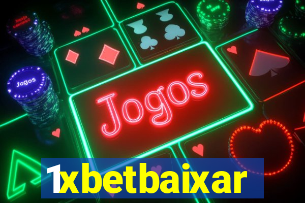 1xbetbaixar