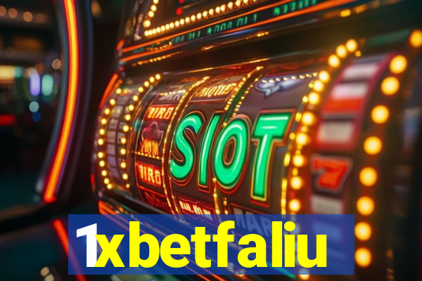 1xbetfaliu