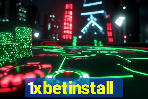 1xbetinstall