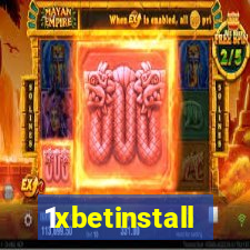 1xbetinstall