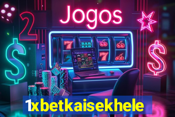 1xbetkaisekhele