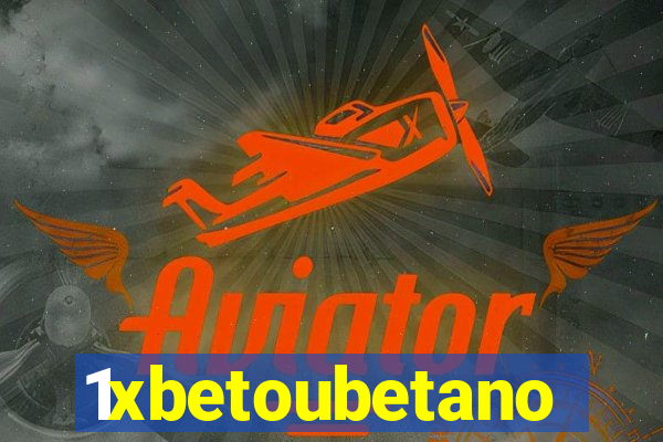 1xbetoubetano