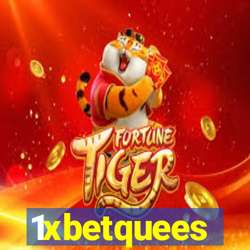 1xbetquees