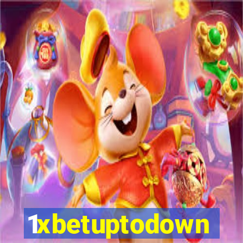 1xbetuptodown