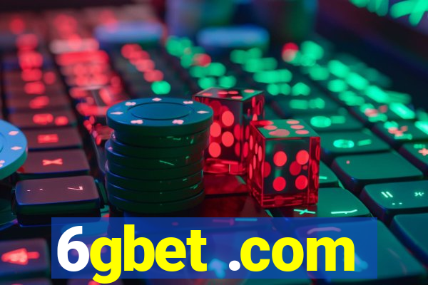 6gbet .com