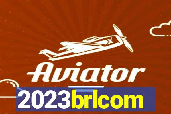 2023brlcom