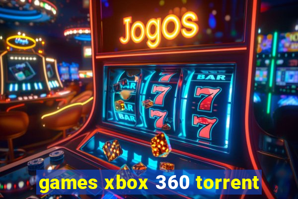 games xbox 360 torrent