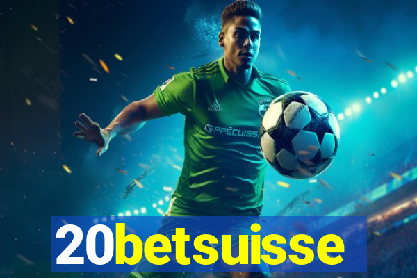 20betsuisse