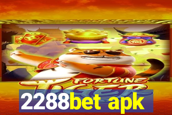 2288bet apk