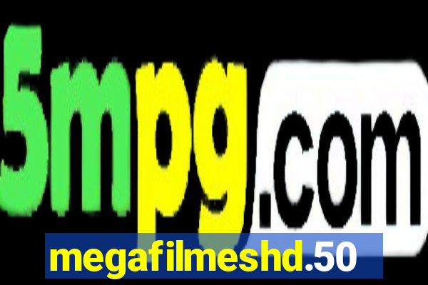 megafilmeshd.50