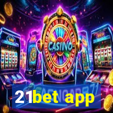 21bet app