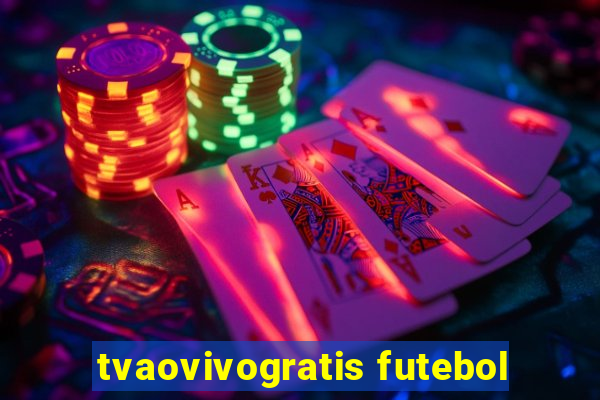 tvaovivogratis futebol