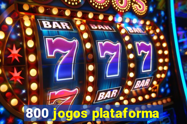 800 jogos plataforma