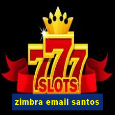 zimbra email santos