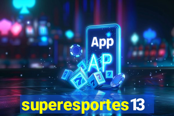 superesportes13.bet