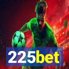 225bet