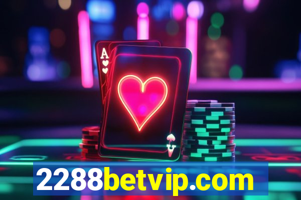 2288betvip.com