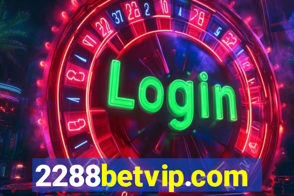 2288betvip.com