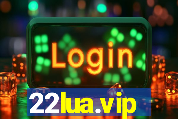 22lua.vip