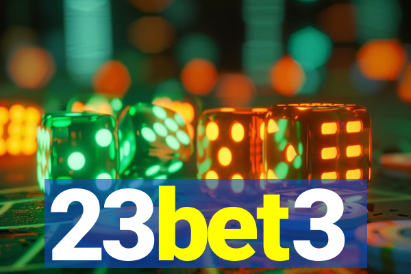 23bet3