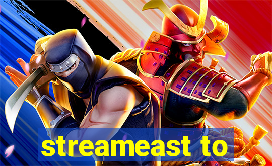 streameast to