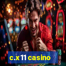 c.x11 casino