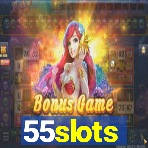 55slots