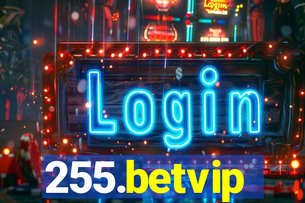 255.betvip