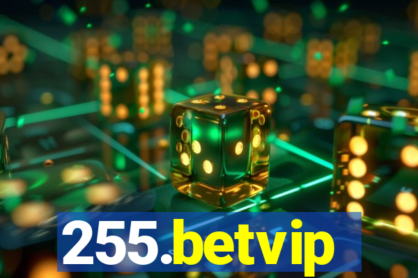 255.betvip