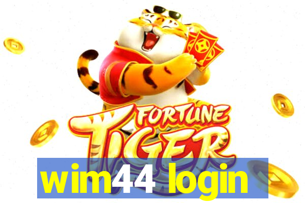 wim44 login