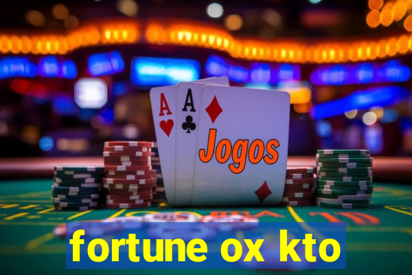 fortune ox kto