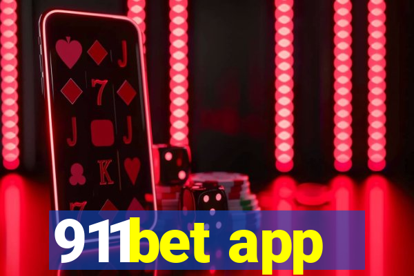 911bet app