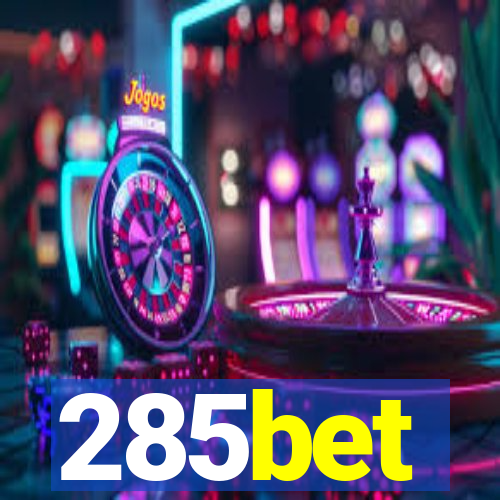 285bet