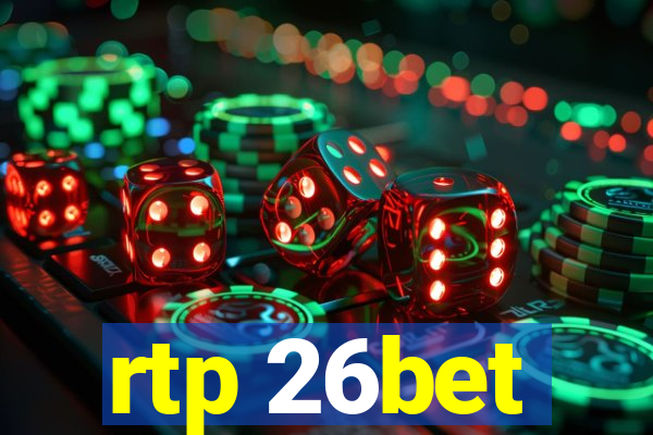 rtp 26bet