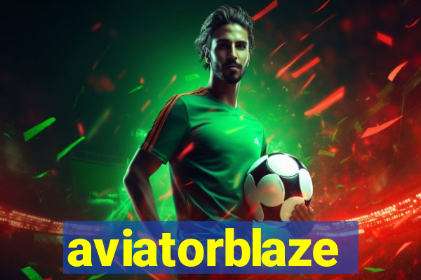 aviatorblaze