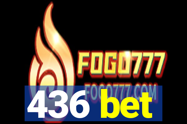 436 bet