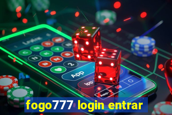 fogo777 login entrar