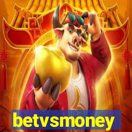 betvsmoney