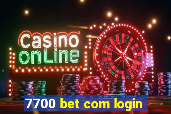 7700 bet com login