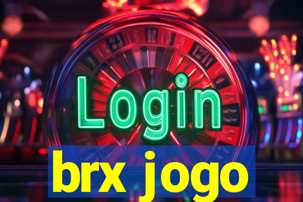 brx jogo