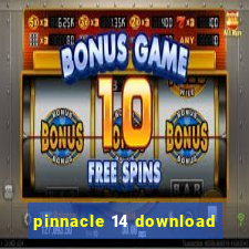 pinnacle 14 download