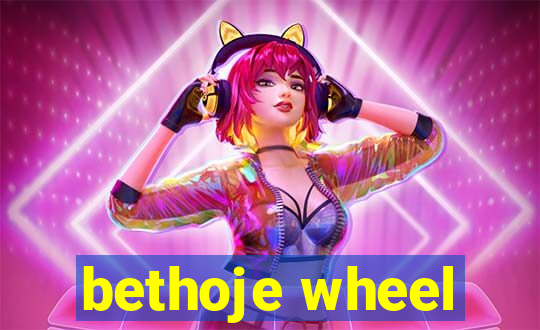 bethoje wheel