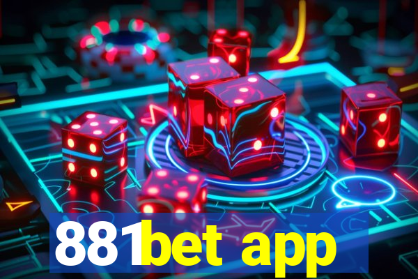 881bet app