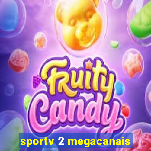 sportv 2 megacanais