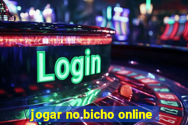 jogar no.bicho online