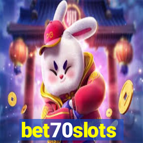 bet70slots