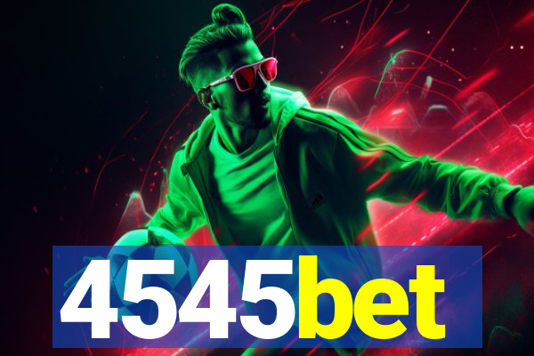 4545bet